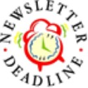 Newsletter Deadline